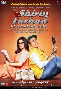 Shirin Farhad Ki Toh Nikal Padi (2012) Hindi ORG Movie HDRip| 1080p | 720p | 480p | ESubs | Moviesflix