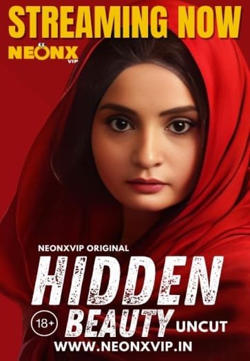 Hidden Beauty (2024) NeonX Originals Hindi Hot Short Film HDRip | 1080p | 720p | 480p | Moviesflix